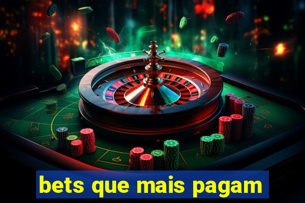 bets que mais pagam